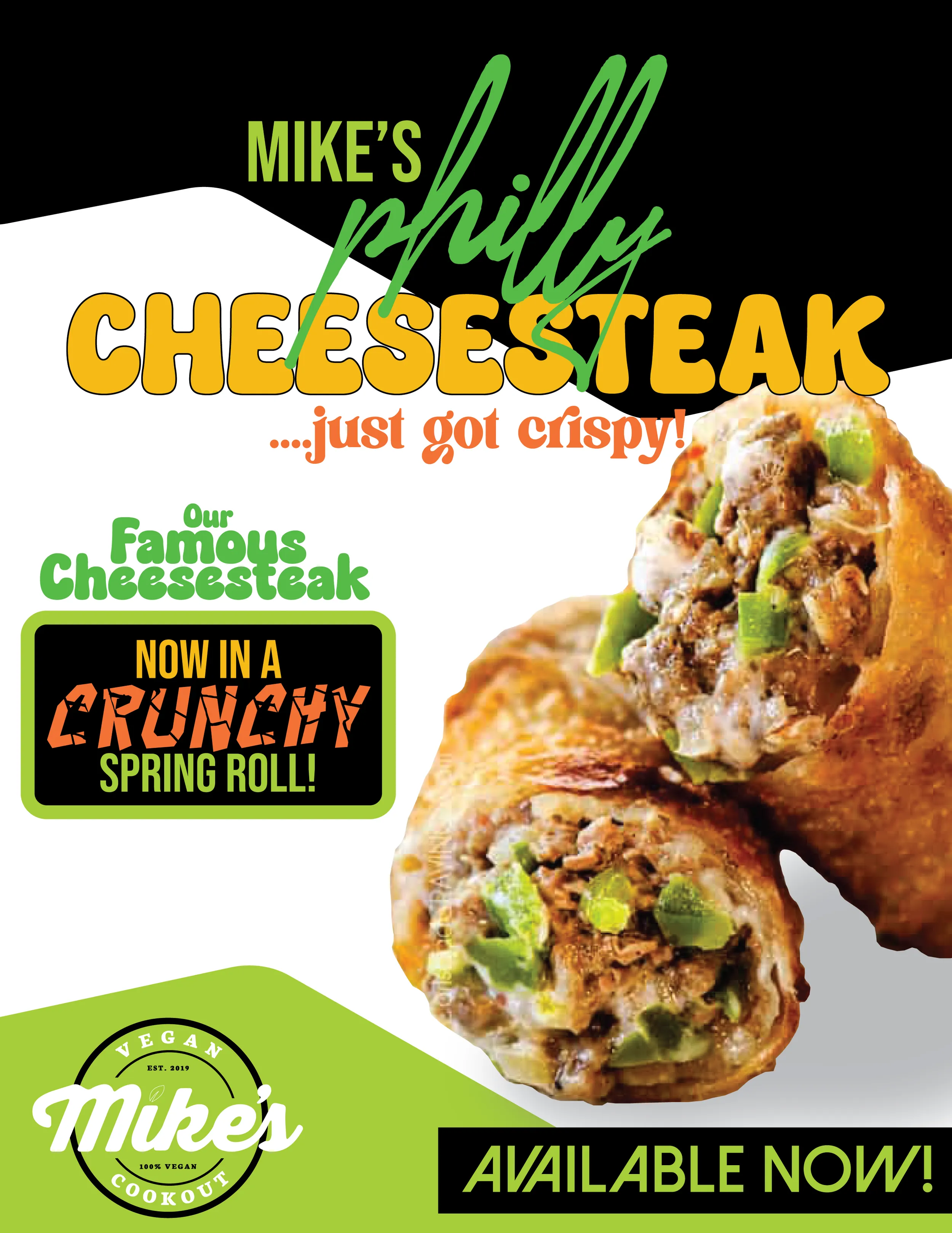 Mike's Philly Cheesesteak spring roll promo: our famous cheesesteak, now in a crunchy spring roll